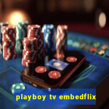 playboy tv embedflix